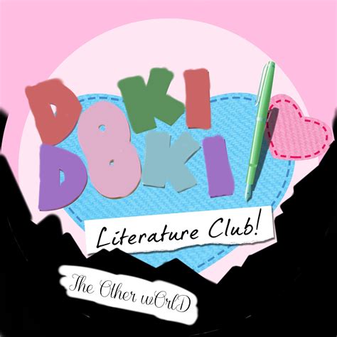 Logo for a mod I'll need help with.... Doki Doki Literature Club! The ...
