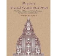 Monuments of India and the Indianized States: The Plans of Major and ...