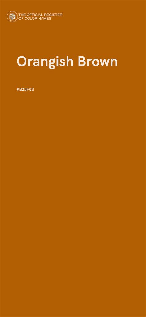 Orangish Brown color - #B25F03 - The Official Register of Color Names