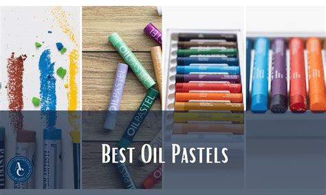 Best Oil Pastels