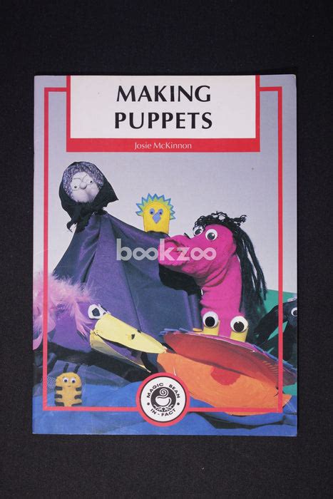 Buy Making Puppets by Josie McKinnon and Rodney Martin at Online ...