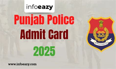 Punjab Police Admit Card 2025 Out, Download @punjabpolice.gov.in