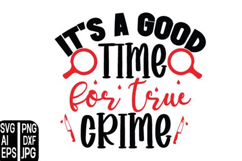 It's a Good Time for True Crime Graphic by DigitalArt · Creative Fabrica