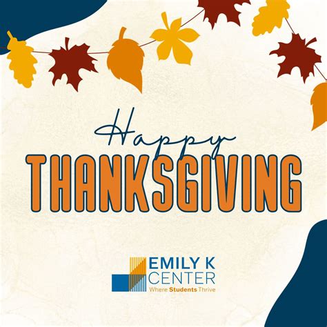 Happy Thanksgiving from all of us at the Emily K Center! | Emily ...