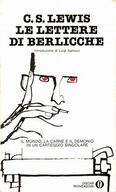 le lettere di berlicche le lettere di berlicche c s lewis 109 recensioni le lettere di berlicche le lettere di berlicche c s lewis 109 recensioni