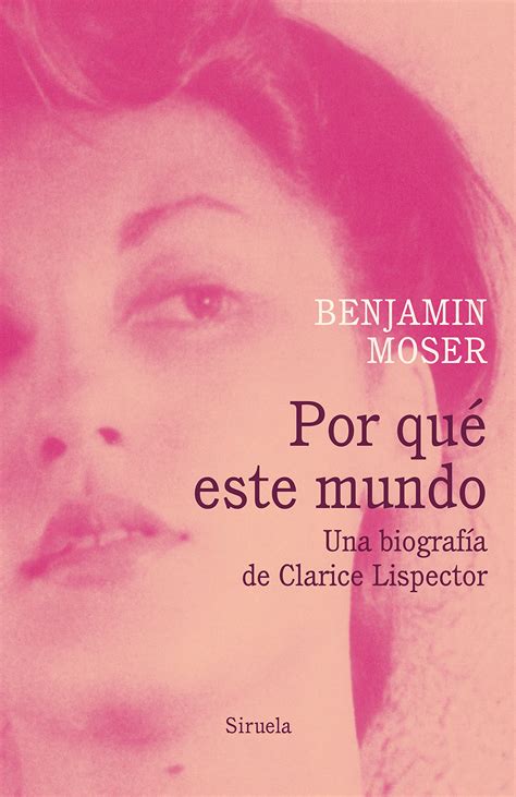 Por Que Este Mundo Una Biografia De Clarice Lispector | Desertcart INDIA