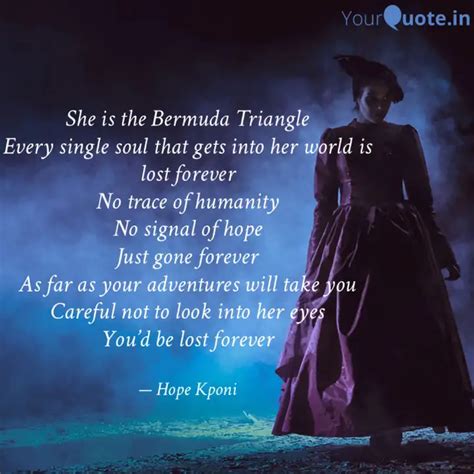 She is the Bermuda Triang... | Quotes & Writings by Hope Kponi | YourQuote