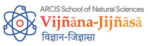 Vijñāna-Jijñāsā | ARCIS School of Natural Sciences