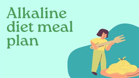 7 Day Alkaline Diet Meal Plan: Balance pH and Boost Health
