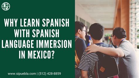 Why Learn Spanish with Spanish Language Immersion in Mexico?