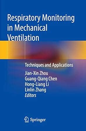 Buy Respiratory Monitoring in Mechanical Ventilation: Techniques and ...