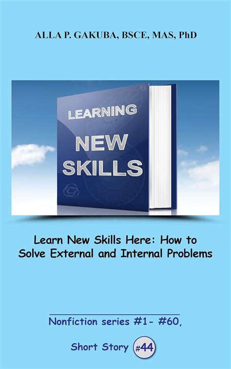 Learn New Skills Here: How to Solve External and Internal Problems ...