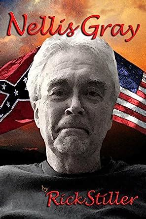 Nellis Gray (The Redemption Series Book 1) eBook : Stiller, Rick ...