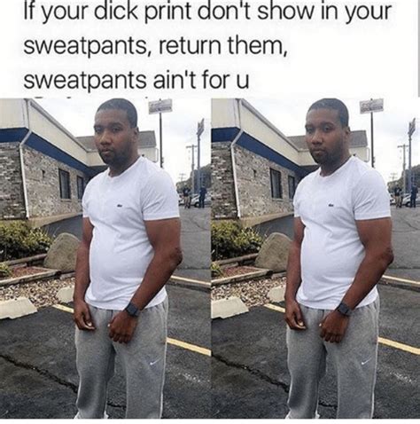 Guys Wearing Sweatpants Meme at Peggy Rios blog
