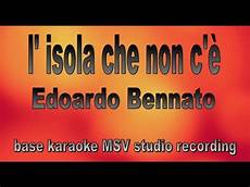 l isola non c ã bennato testo l isola non c 232 edoardo bennato instrumental l isola non c ã bennato testo l isola non c 232 edoardo bennato instrumental