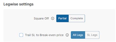 Legwise Settings | AlgoTest