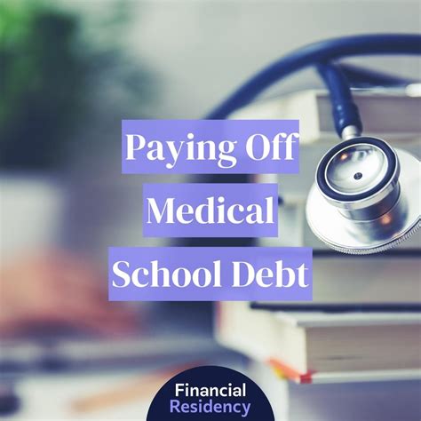 How to Pay Off Medical School Debt: 9 Strategies for Doctors
