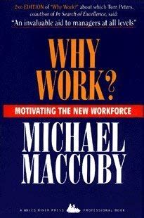 Buy Why Work?: Motivating the New Workforce Book Online at Low Prices ...