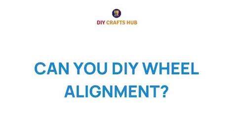 Image result for Wheel Alignment DIY