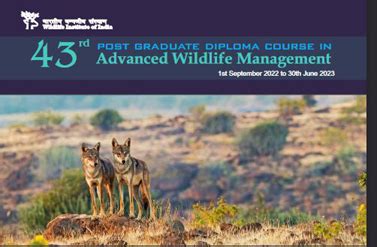 43 post graduate diploma course in Advanced Wildlife Management 1st ...