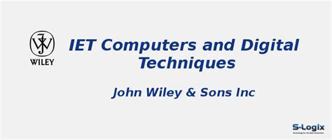 IET Computers and Digital Techniques - Impact Factor | S-Logix