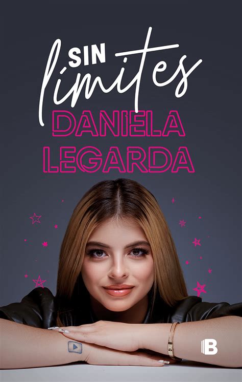 Sin límites (Spanish Edition) by Daniela Legarda | Goodreads