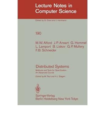 Buy Distributed Systems: Methods and Tools for Specification : An ...