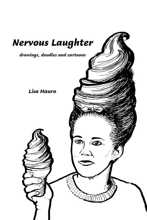 Nervous Laughter: drawings, doodles and cartoons eBook : Mauro, Lisa ...