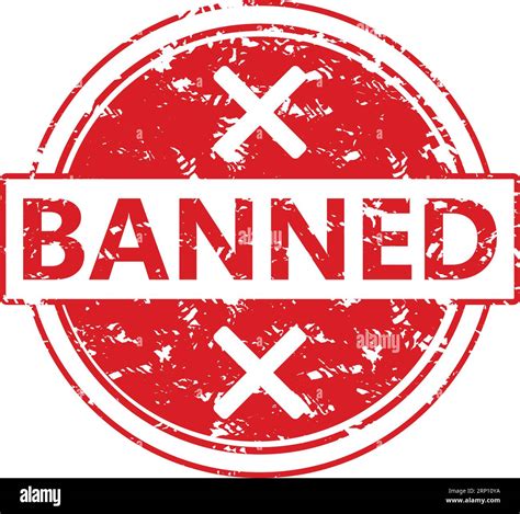 Rubber stamp banned. Vector of seal ink grungy isolated, vintage ...