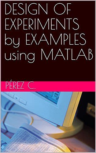 Image result for MATLAB Code for Design of Experiments