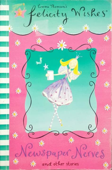 Felicity Wishes Newspaper Nerves And Other Stories (P) – Books and You