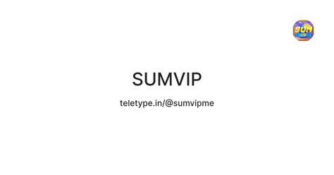 SUMVIP — Teletype