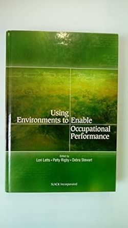 Buy Using Environments to Enable Occupational Performance Book Online ...