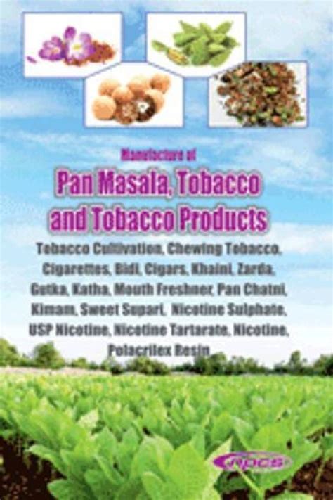 Manufacture of Pan Masala, Tobacco and Tobacco Products (Tobacco ...
