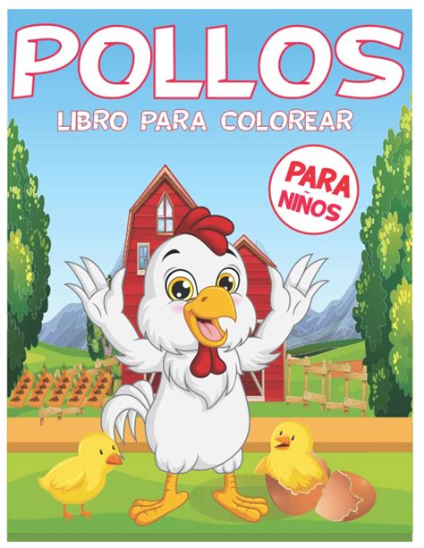 Buy libro para colorear de pollos para niños: 35 divertidas páginas ...