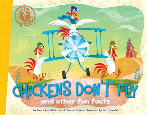 Chickens Don't Fly | Book by Laura Lyn DiSiena, Hannah Eliot, Pete ...