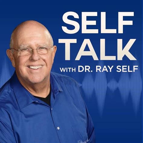 Self Talk with Dr. Ray Self : Dr. Ray Self: Amazon.in: Audible Books ...