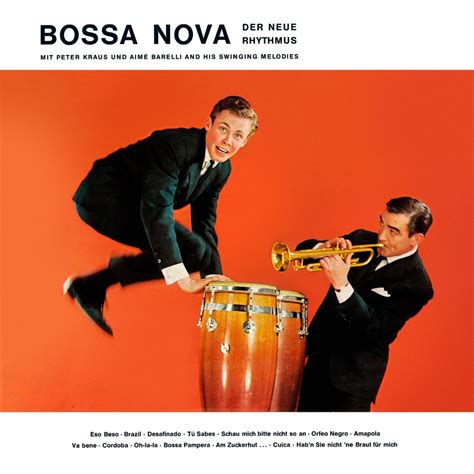 ‎Bossa Nova (Der neue Rhythmus) de Peter Kraus & Aimé Barelli en Apple ...