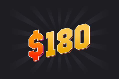 180 Dollar American Money vector text symbol. 180 USD United States ...