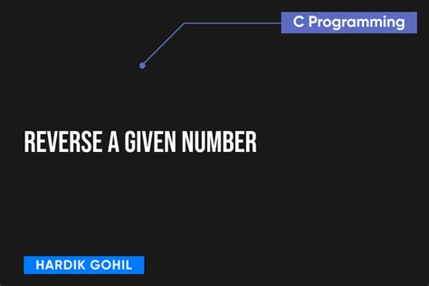 Image result for C Language for Programs for Reverse of a Given Number Program