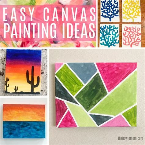 Easy Canvas Painting Ideas – 30+ DIYs for Beginners – The How To Mom