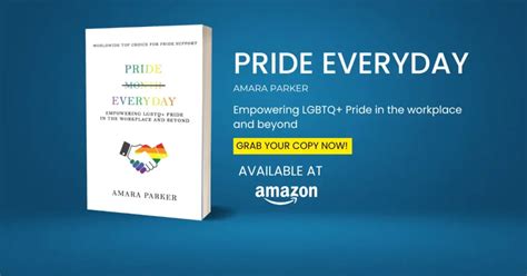 Pride Everyday: Empowering LGBTQ+ Pride in the Workplace and Beyond ...
