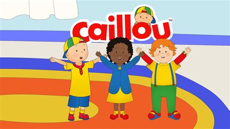 Watch Caillou’s New Adventures Online | Stream Seasons 4-5 Now | Stan