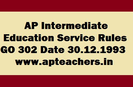 AP Intermediate Education Service Rules GO 302 Dated 30.12.1993 ...