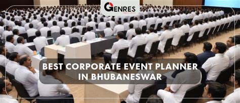 Discovering Excellence in Corporate Event Planning in Odisha