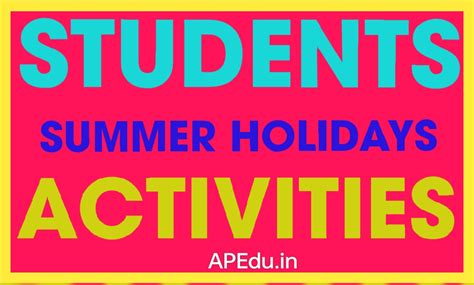 Day6: Students Summer Holidays Activities - APEdu