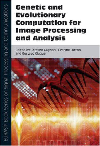 Buy Genetic and Evolutionary Computation for Image Processing and ...