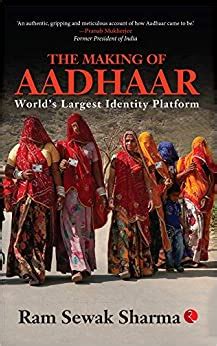 The Making of Aadhaar: World's Largest Identity Platform - Indian books ...
