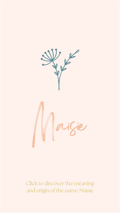 Maisie Baby Name: Meaning and Origin