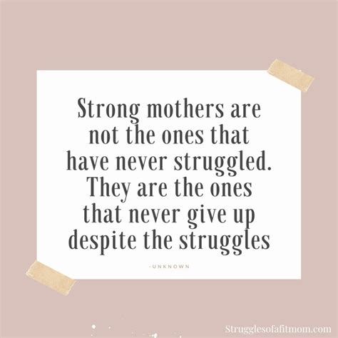 Uplifting Strong Mom Quotes